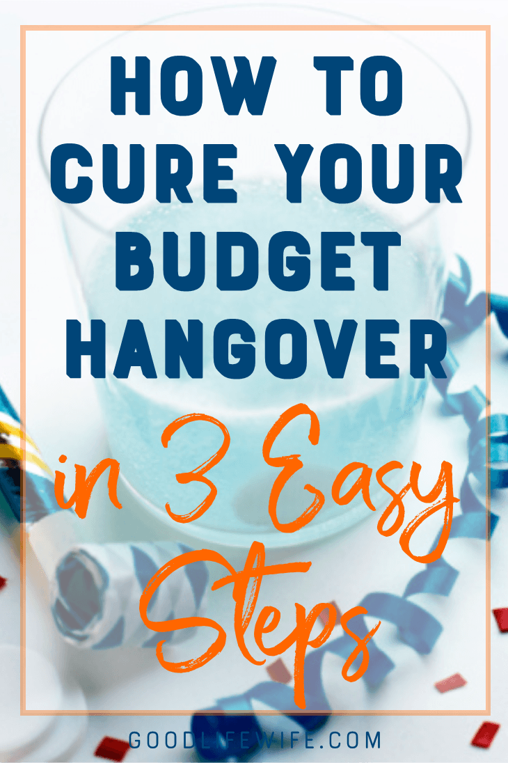 Been on a spending spree over the holidays or during a big project? How to Cure Your Budget Hangover in 3 Easy Steps will help you get back on track.