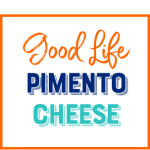 Good Life Pimento Cheese