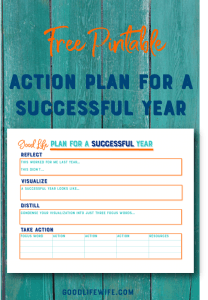 The Good Life Plan for a Successful Year helps motivate you to create the most amazing year! We'll talk about focus, action and tools for success.