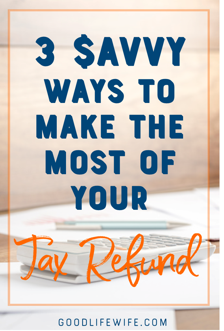 Be smart with your tax refund! Decrease your financial risk AND have some fun with a solid plan for saving and spending.